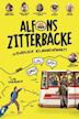 Alfons Zitterbacke - Endlich Klassenfahrt!
