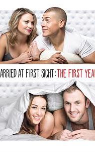Married at First Sight: The First Year