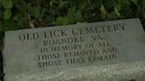 Old Lick Cemetery in Roanoke cleaned, repaired with help of national expert