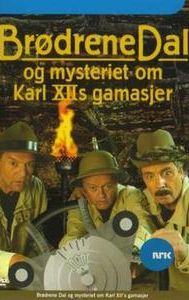 Brødrene Dal og mysteriet med Karl XIIs gamasjer