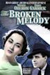 The Broken Melody (1934 film)