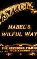 Mabel's Wilful Way