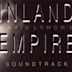 David Lynch's Inland Empire [Original Motion Picture Soundtrack]