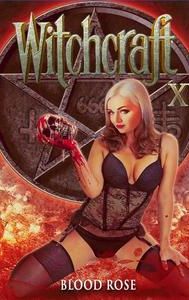 Witchcraft 15: Blood Rose