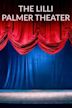 The Lilli Palmer Theater