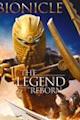 Bionicle: The Legend Reborn