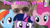 Pony Meets World