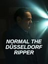 Normal the Düsseldorf Ripper