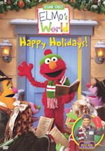 Sesame Street: Elmo's World - Happy Holidays! (2002) - Ken Diego ...