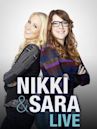 Nikki & Sara Live!