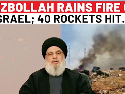 Hezbollah Unleashes 40 Rockets On Northern Israel, Naval Base Targeted | All-Out War Imminent?