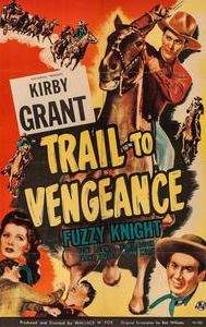 Trail to Vengeance