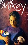 Mikey (film)