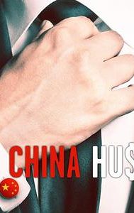 The China Hustle