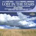Kurt Weill: Lost in the Stars