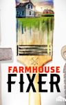 Farmhouse Fixer