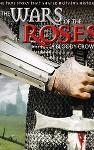 The Wars of the Roses