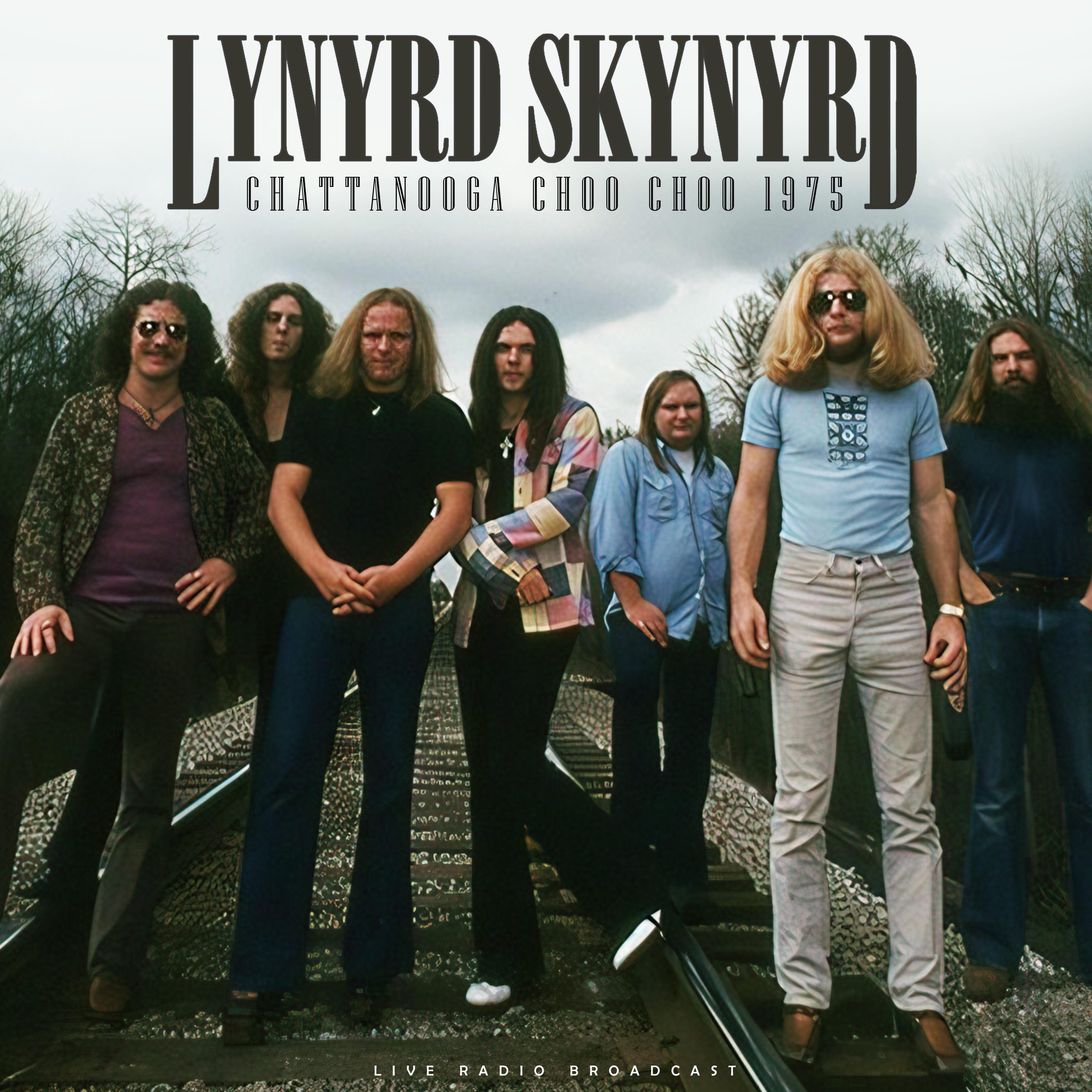 Lynyrd Skynyrd - Chattanooga Choo Choo 1975 | iHeart