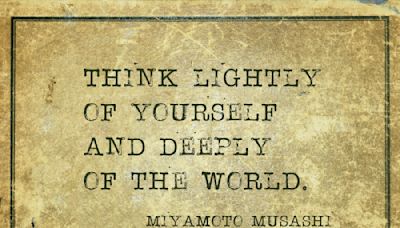 50 Miyamoto Musashi Quotes on Life, Success and Perspective