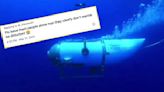 Another Billionaire Wants To Travel Miles Under Water To See The Titanic, And People Are Reacting How You...