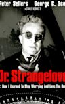 Dr Strangelove or: How I Learned to Stop Worrying and Love the Bomb