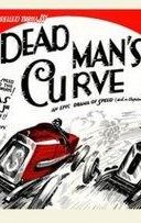 Dead Man's Curve