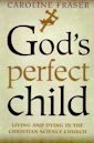 God's Perfect Child