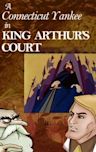 A Connecticut Yankee in King Arthur's Court