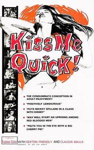 Kiss Me Quick!