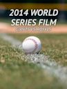 2014 World Series Film: Giants vs. Royals