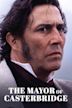 The Mayor of Casterbridge