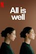 All Is Well (2018 film)