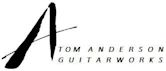 Tom Anderson Guitarworks