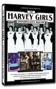 The Harvey Girls: Opportunity Bound