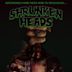 Shrunken Heads