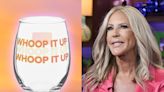 Vicki Gunvalson’s “Whoop It Up!” Catchphrase Is Now on an $18 Wine Glass for RHOC Fans | Bravo TV Official Site