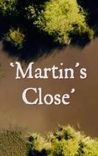 Martin's Close