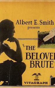 The Beloved Brute