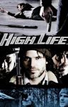 High Life (2009 film)