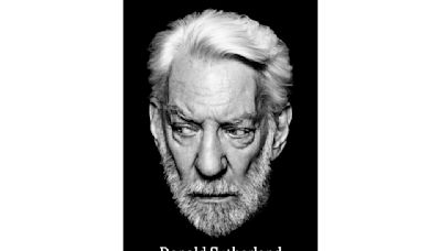 Donald Sutherland writes of a long life in film in his upcoming memoir, Made Up, But Still True