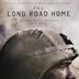 Long Road Home [National Geographic Original Series Soundtrack]