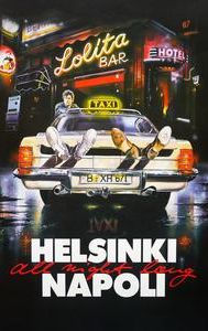 Helsinki Napoli All Night Long