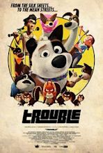 Trouble (2019 film)