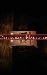 Restaurant Makeover