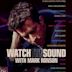 Watch the Sound With Mark Ronson