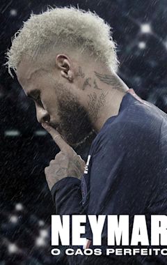 Neymar - O Caos Perfeito