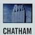 Chatham: An Angel Moves Too Fast To See (Selected Works 1971-1989)