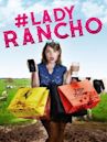 Lady Rancho