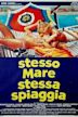 Stesso mare stessa spiaggia