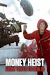 Money Heist: From Tokyo to Berlin